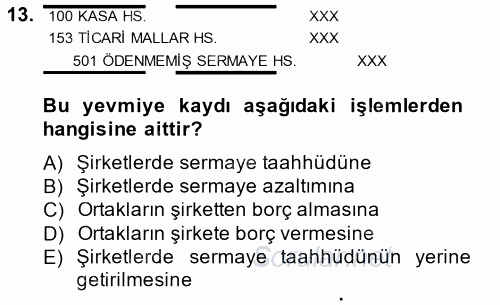Genel Muhasebe 2 2013 - 2014 Tek Ders Sınavı 13.Soru