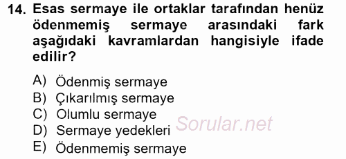 Genel Muhasebe 2 2013 - 2014 Tek Ders Sınavı 14.Soru
