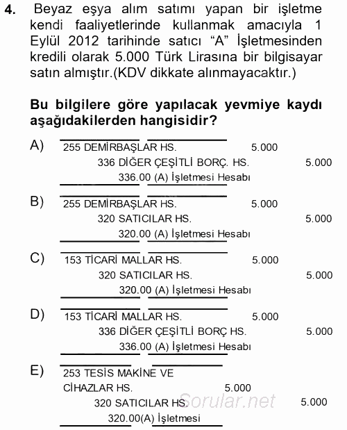 Genel Muhasebe 2 2013 - 2014 Tek Ders Sınavı 4.Soru