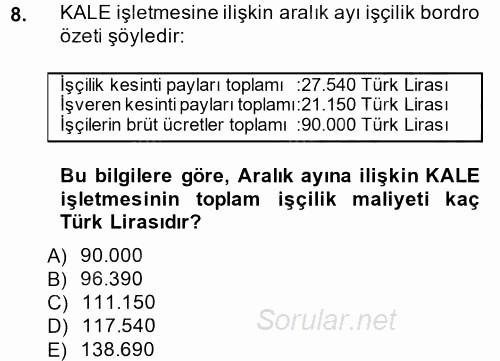 Genel Muhasebe 2 2013 - 2014 Tek Ders Sınavı 8.Soru