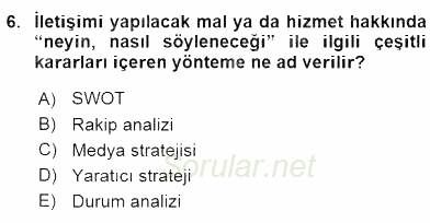 Siyasal İletişim 2016 - 2017 Dönem Sonu Sınavı 6.Soru