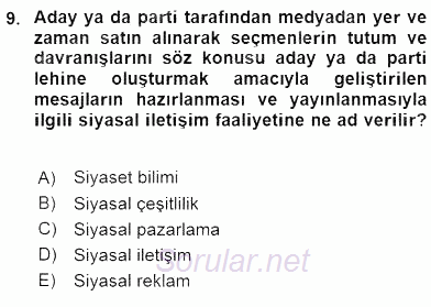 Siyasal İletişim 2016 - 2017 Dönem Sonu Sınavı 9.Soru