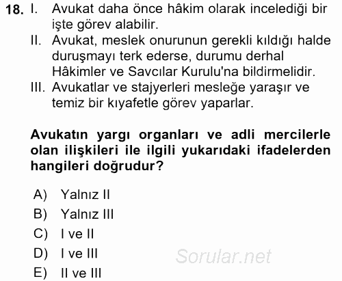 Avukatlık Ve Noterlik Hukuku 2017 - 2018 Ara Sınavı 18.Soru