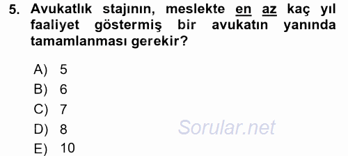 Avukatlık Ve Noterlik Hukuku 2017 - 2018 Ara Sınavı 5.Soru