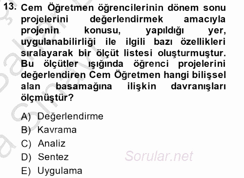 Ölçme Ve Değerlendirme 2014 - 2015 Ara Sınavı 13.Soru