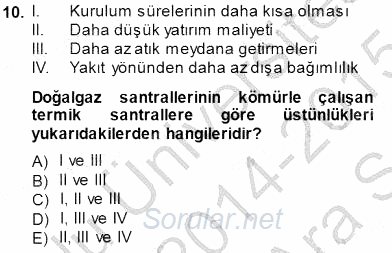 Elektrik Enerjisi Üretimi 2014 - 2015 Ara Sınavı 10.Soru