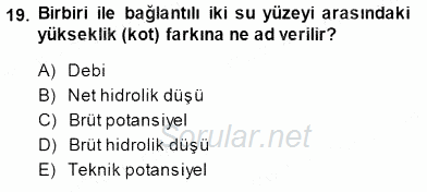 Elektrik Enerjisi Üretimi 2014 - 2015 Ara Sınavı 19.Soru