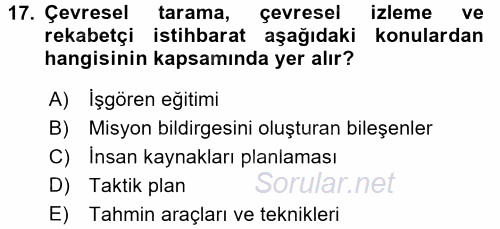 Stratejik Yönetim 1 2017 - 2018 Ara Sınavı 17.Soru