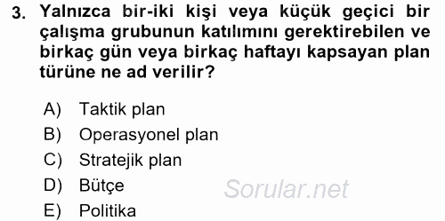 Stratejik Yönetim 1 2017 - 2018 Ara Sınavı 3.Soru