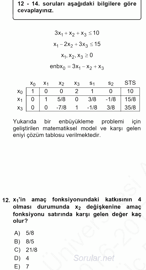 Yöneylem Araştırması 1 2016 - 2017 3 Ders Sınavı 12.Soru