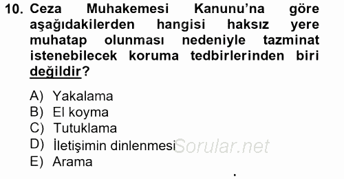 Ceza Muhakemesi Hukuku 2013 - 2014 Tek Ders Sınavı 10.Soru