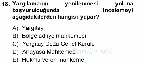 Ceza Muhakemesi Hukuku 2013 - 2014 Tek Ders Sınavı 18.Soru