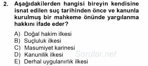 Ceza Muhakemesi Hukuku 2013 - 2014 Tek Ders Sınavı 2.Soru