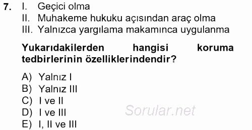 Ceza Muhakemesi Hukuku 2013 - 2014 Tek Ders Sınavı 7.Soru