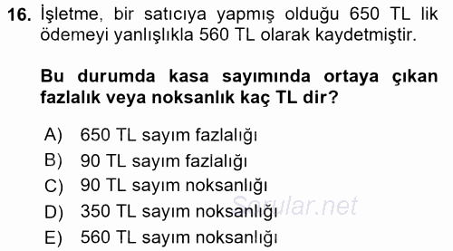 Muhasebe Uygulamaları 2016 - 2017 Ara Sınavı 16.Soru