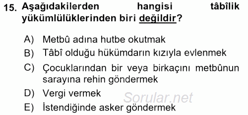 Büyük Selçuklu Tarihi 2015 - 2016 Dönem Sonu Sınavı 15.Soru