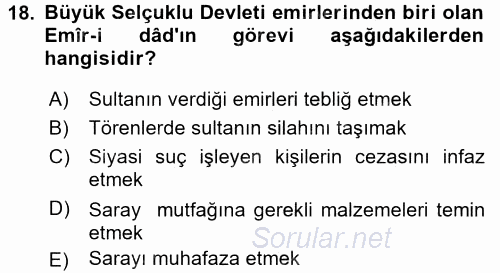 Büyük Selçuklu Tarihi 2015 - 2016 Dönem Sonu Sınavı 18.Soru