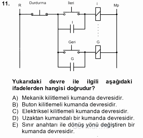 Elektromekanik Kumanda Sistemleri 2014 - 2015 Tek Ders Sınavı 11.Soru