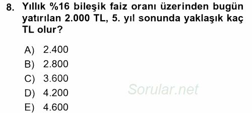 Sağlık Kurumlarında Finansal Yönetim 2017 - 2018 3 Ders Sınavı 8.Soru