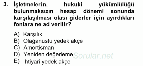 Finansal Yönetim 2 2012 - 2013 Ara Sınavı 3.Soru