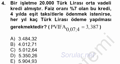 Finansal Yönetim 2 2012 - 2013 Ara Sınavı 4.Soru