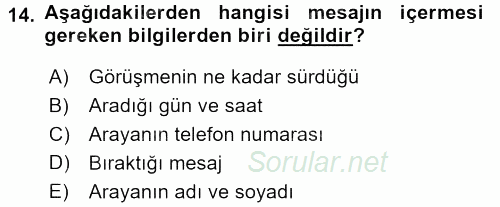 Yönetici Asistanlığı 2015 - 2016 Tek Ders Sınavı 14.Soru