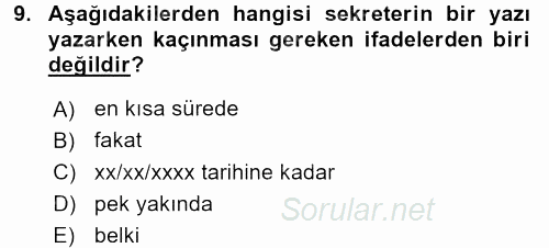 Yönetici Asistanlığı 2015 - 2016 Tek Ders Sınavı 9.Soru