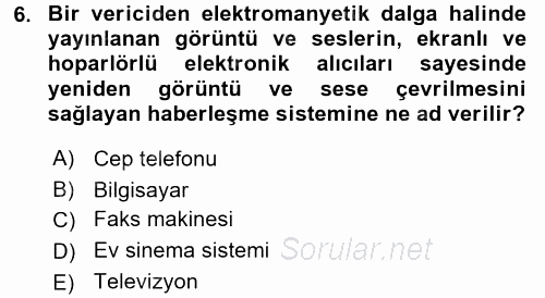 Ev Teknolojisi 2017 - 2018 Dönem Sonu Sınavı 6.Soru