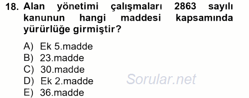 Arkeolojik Alan Yönetimi 2014 - 2015 Ara Sınavı 18.Soru