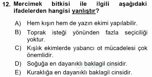 Tarla Bitkileri 1 2016 - 2017 3 Ders Sınavı 12.Soru