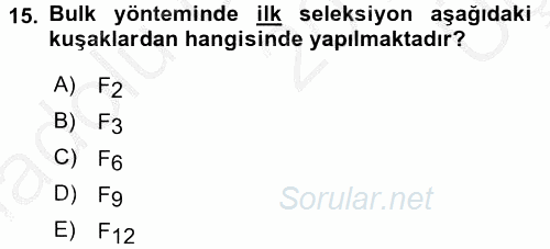 Tarla Bitkileri 1 2016 - 2017 3 Ders Sınavı 15.Soru