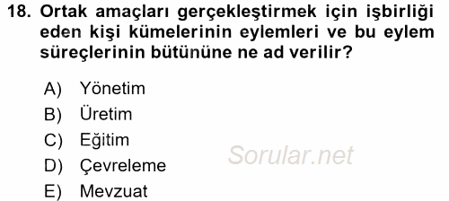 Çevre Sorunları ve Politikaları 2017 - 2018 3 Ders Sınavı 18.Soru