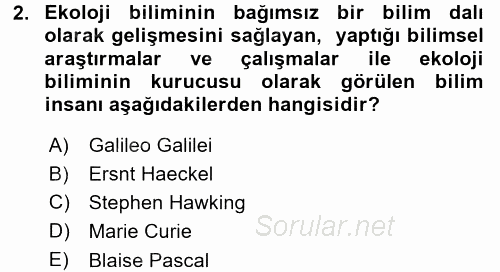 Çevre Sorunları ve Politikaları 2017 - 2018 3 Ders Sınavı 2.Soru