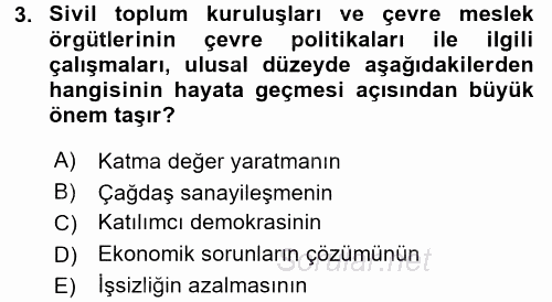 Çevre Sorunları ve Politikaları 2017 - 2018 3 Ders Sınavı 3.Soru