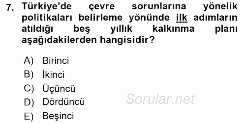 Çevre Sorunları ve Politikaları 2017 - 2018 3 Ders Sınavı 7.Soru