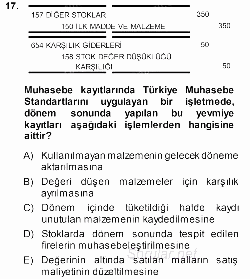 Envanter ve Bilanço 2013 - 2014 Ara Sınavı 17.Soru