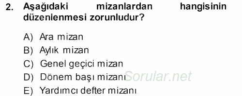 Envanter ve Bilanço 2013 - 2014 Ara Sınavı 2.Soru