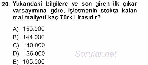 Envanter ve Bilanço 2013 - 2014 Ara Sınavı 20.Soru