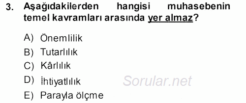 Envanter ve Bilanço 2013 - 2014 Ara Sınavı 3.Soru