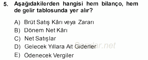 Envanter ve Bilanço 2013 - 2014 Ara Sınavı 5.Soru