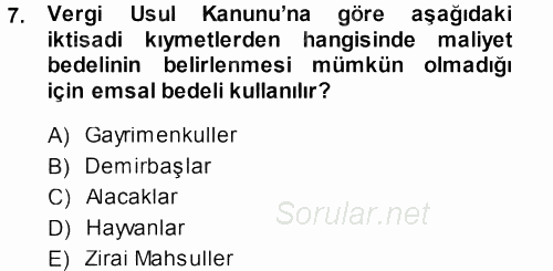 Envanter ve Bilanço 2013 - 2014 Ara Sınavı 7.Soru