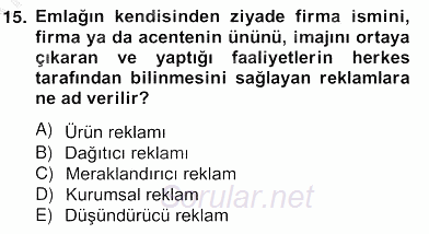 Emlak Yönetimi ve Pazarlaması 2012 - 2013 Ara Sınavı 15.Soru