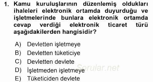 Elektronik Ticaret 2015 - 2016 Ara Sınavı 1.Soru