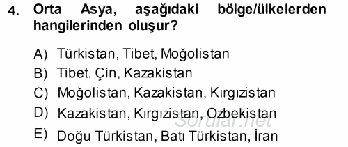 Orta Asya ve Kafkaslarda Siyaset 2013 - 2014 Dönem Sonu Sınavı 4.Soru