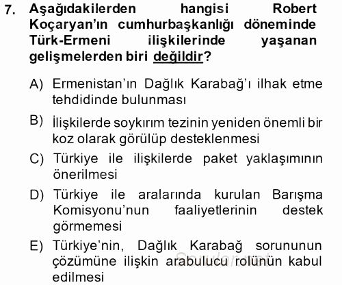 Orta Asya ve Kafkaslarda Siyaset 2013 - 2014 Dönem Sonu Sınavı 7.Soru
