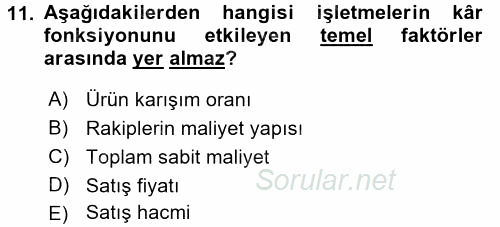 Maliyet Yönetimi 2016 - 2017 Ara Sınavı 11.Soru