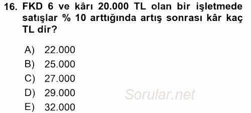 Maliyet Yönetimi 2016 - 2017 Ara Sınavı 16.Soru