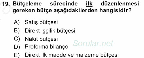 Maliyet Yönetimi 2016 - 2017 Ara Sınavı 19.Soru
