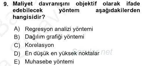 Maliyet Yönetimi 2016 - 2017 Ara Sınavı 9.Soru