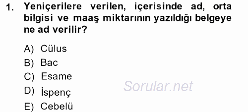 Osmanlı Yenileşme Hareketleri (1703-1876) 2014 - 2015 Dönem Sonu Sınavı 1.Soru